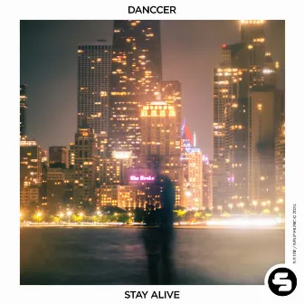 Stay Alive by DANCCER