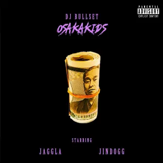 Osaka Kids by DJ BULLSET