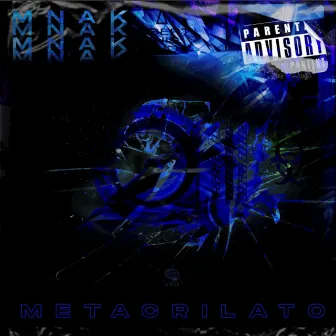 Metacrilato by MNAK