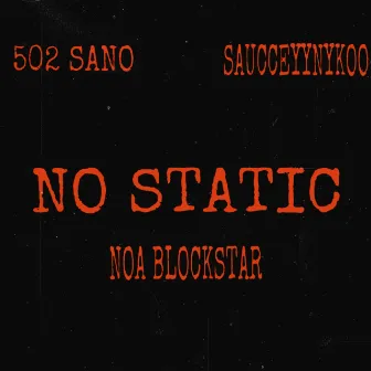 No Static by NOA Blockstar