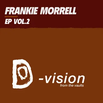 Ep, Vol. 2 by Frankie Morrell