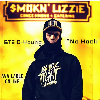 No Hook by BTE D-Young