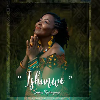 Ishimwe by Empress Nyiringango