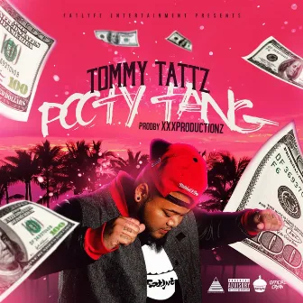 Pooty Tang by Tommy Tattz