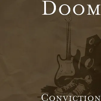 Conviction by Doom