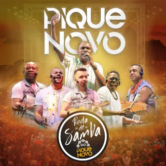 Roda de Samba do Pique Novo (Ao Vivo) by Pique Novo