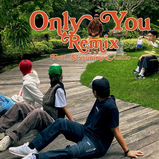 Only you - Version Remix