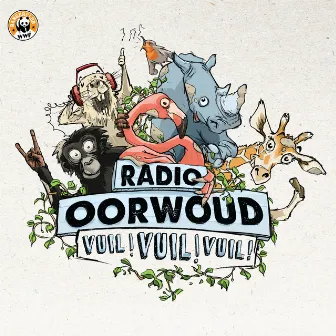 Vuil! Vuil! Vuil! by Radio Oorwoud