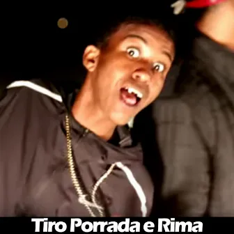 Tiro Porrada e Rima by Jhony Mc