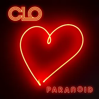 Paranoid by CLO.FM