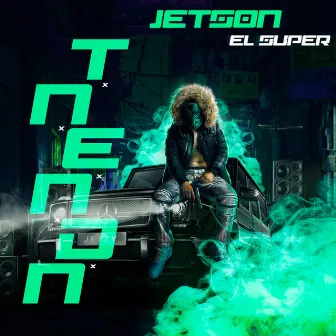 Tnendn by Jetson El Super