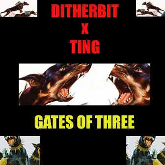 Gates of three by Ditherbit