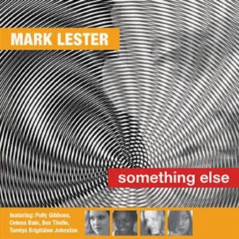 Something Else by Mark Lester