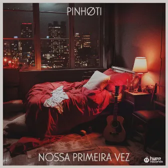 nossa primeira vez by PINHØTI