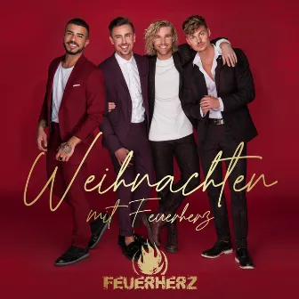 Weihnachten mit Feuerherz by Feuerherz