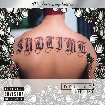 Sublime (10th Anniversary Edition / Deluxe Edition) by Sublime