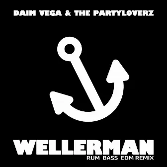 Wellerman by The Partyloverz