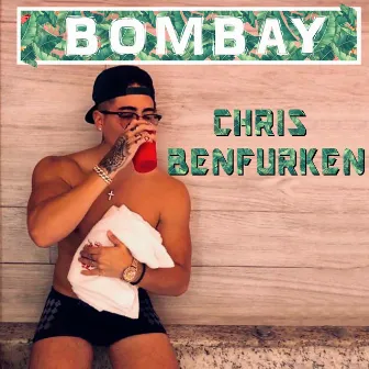 Bombay by Chris Benfurken