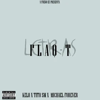 Flaq-T by Tito SMM