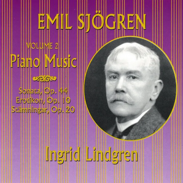 Emil Sjögren: Piano Music, Vol. 2