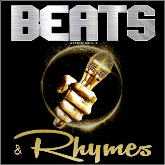 Beats & Rhymes by utman beatz