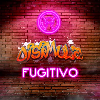 Disimula by Fugitivo