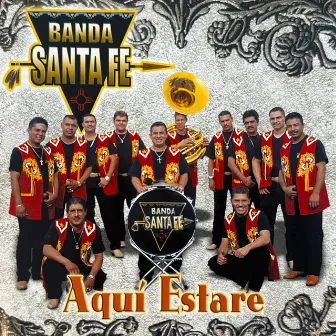 Aquí Estare by Banda Santa Fe