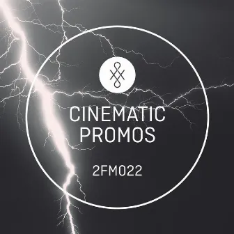 2FM022 Cinematic Promos by Tanuj Tiku