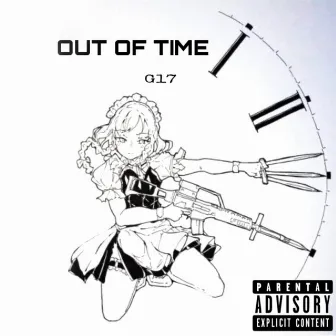 Out of Time by G17