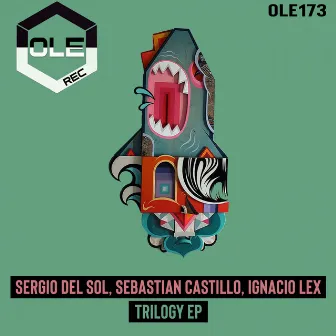 Trilogy EP by Sebastian Castillo