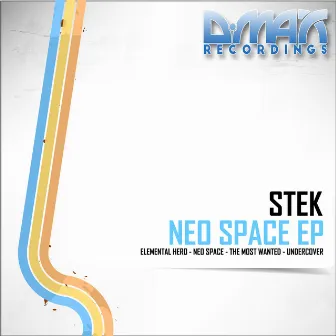 Neo Space EP by Stek