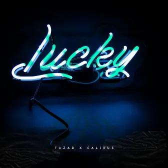 LUCKY by FaZaD