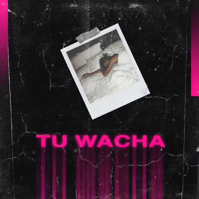 Tu Wacha