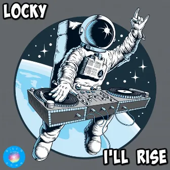 I'll Rise by Locky