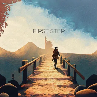 First Step by fetar