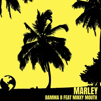 Marley by Bamma B