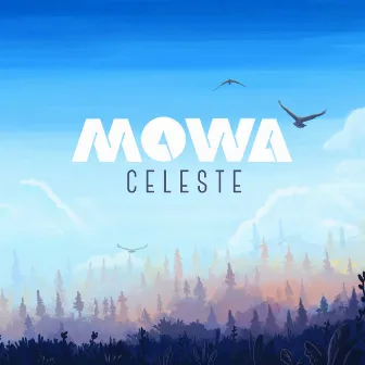 Celeste by Mowa