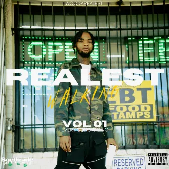 Realest Walking by WooDaRealest