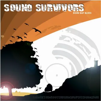 Boom Bap Blues by Sound Survivors