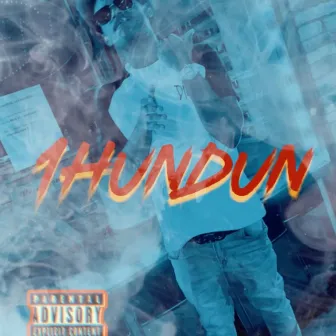 1HUNDUN THE EP. by 1HUNDUN404