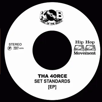 Set Standards - EP by Tha 4orce