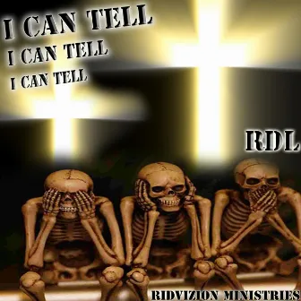 I Can Tell by RDL