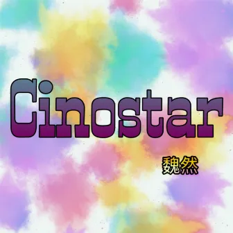 Cinostar by 魏然