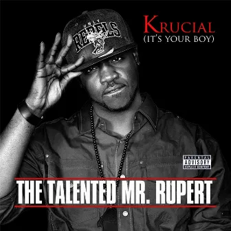 The Talented Mr. Rupert by Krucial