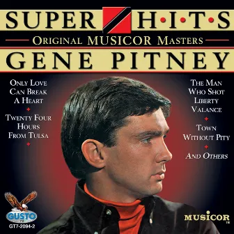 Super Hits by Gene Pitney