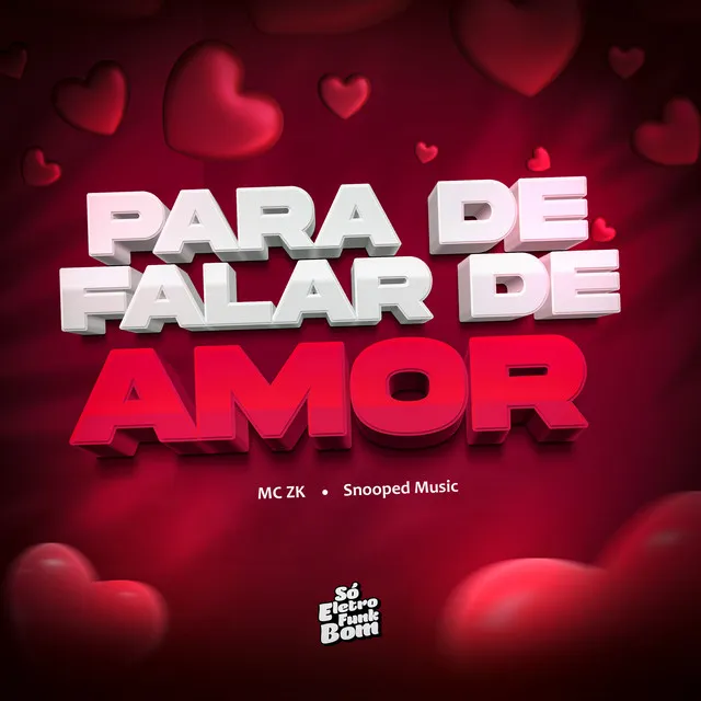 Para de Falar de Amor