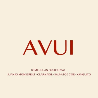 Avui by Tomeu Juan Fuster