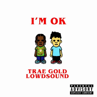 I'm OK by Lowdsound