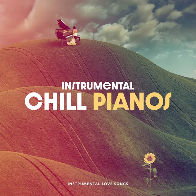 Instrumental Chill Pianos