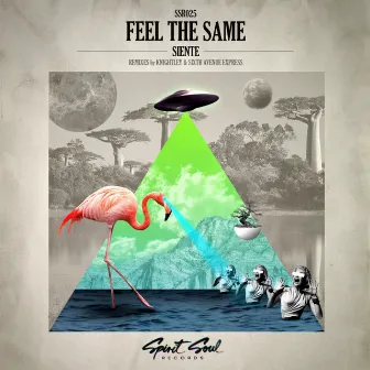 Feel The Same by Siente